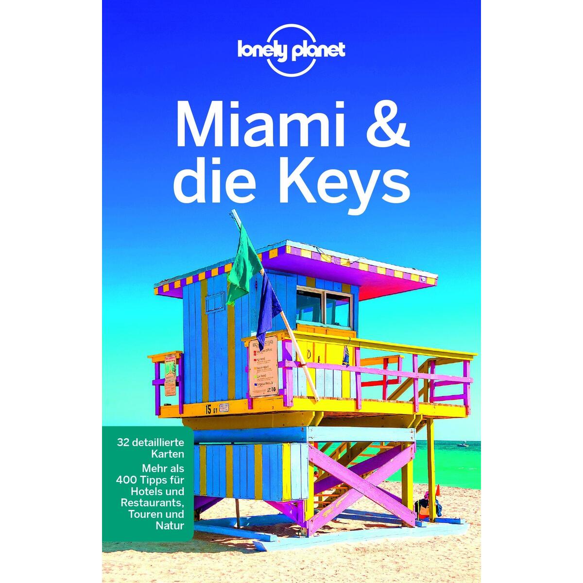 Lonely Planet Reiseführer Miami & the Keys von Mairdumont