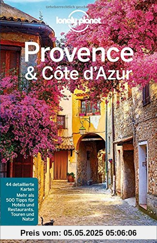 Lonely Planet Reiseführer Provence, Côte d'Azur (Lonely Planet Reiseführer Deutsch)