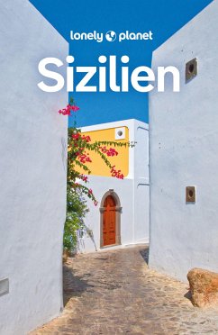LONELY PLANET Reiseführer Sizilien von Lonely Planet Deutschland