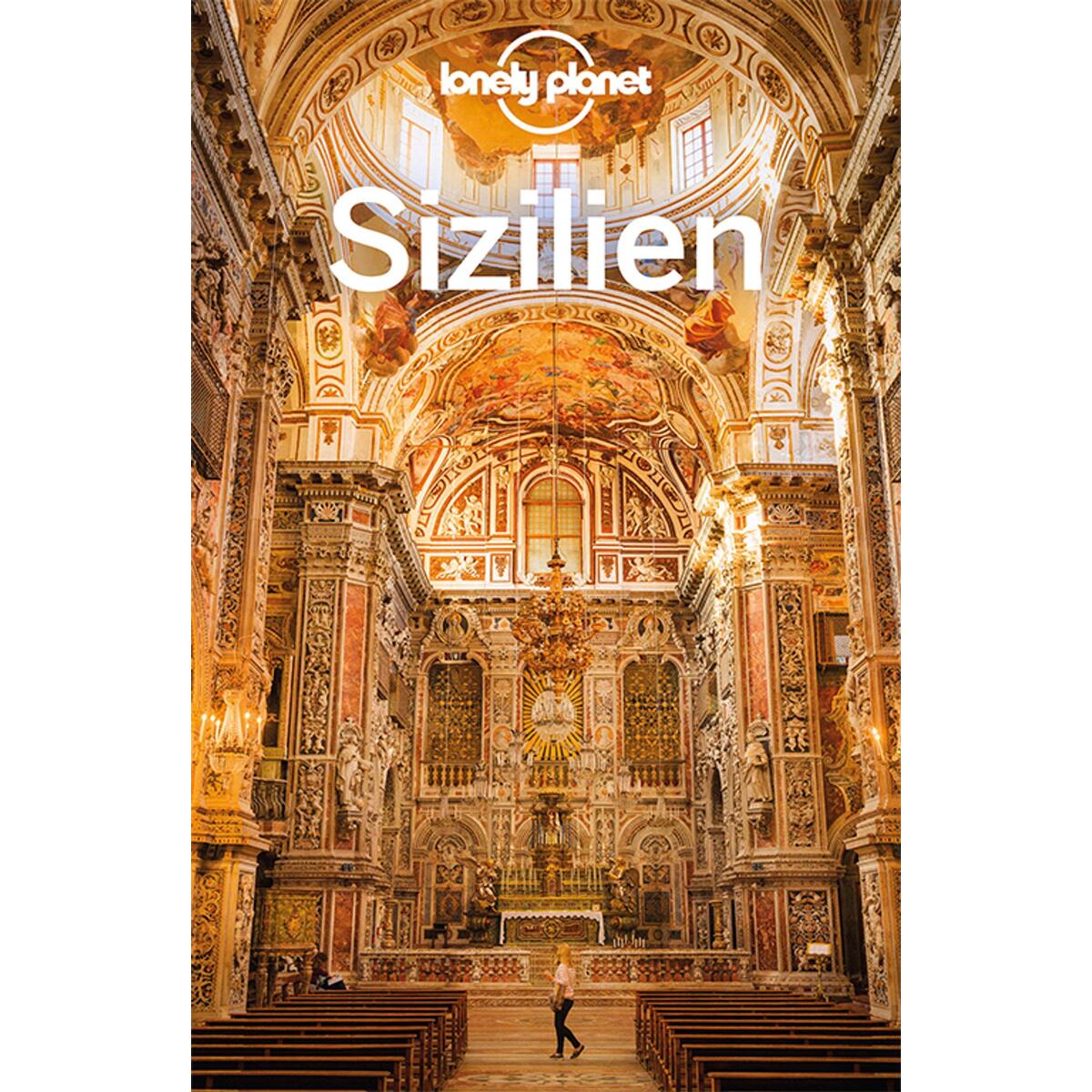 Lonely Planet Reiseführer Sizilien Lonely Planet Reiseführer Sizilien von Mairdumont