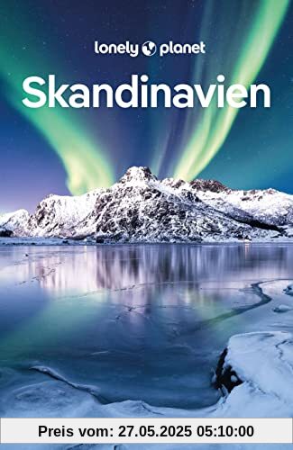 Lonely Planet Reiseführer Skandinavien Lonely Planet Reiseführer Skandinavien
