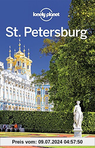 Lonely Planet Reiseführer St. Petersburg (Lonely Planet Reiseführer Deutsch)