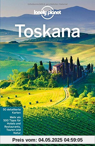 Lonely Planet Reiseführer Toskana (Lonely Planet Reiseführer Deutsch)
