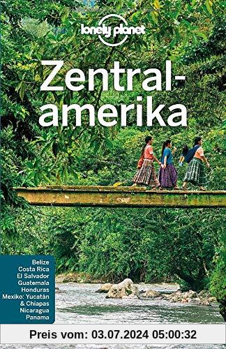 Lonely Planet Reiseführer Zentralamerika für wenig Geld (Lonely Planet Reiseführer Deutsch)