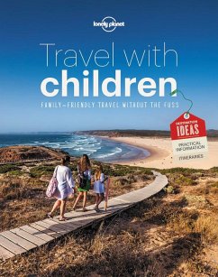 Lonely Planet Travel with Children von Lonely Planet Publications
