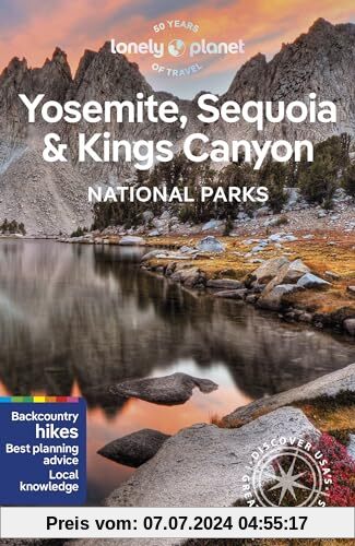 Lonely Planet Yosemite, Sequoia & Kings Canyon National Parks 7 (National Parks Guide)