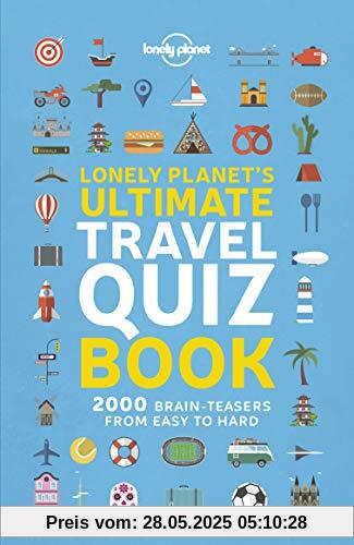 Lonely Planet's Ultimate Travel Quiz Book