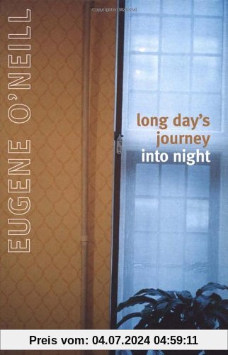 Long Day's Journey Into Night (Jonathan Cape Paperback, 46)