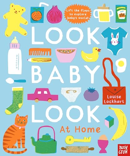 Look, Baby, Look! At Home Look, Baby, Look! At Home von Nosy Crow