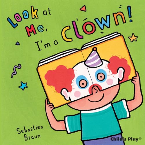 Look at Me, I'm a Clown! von CHILD'S PLAY (INTERNATIONAL) LTD
