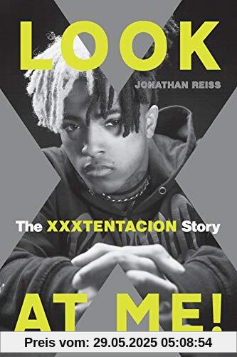 Look at Me!: The XXXTENTACION Story