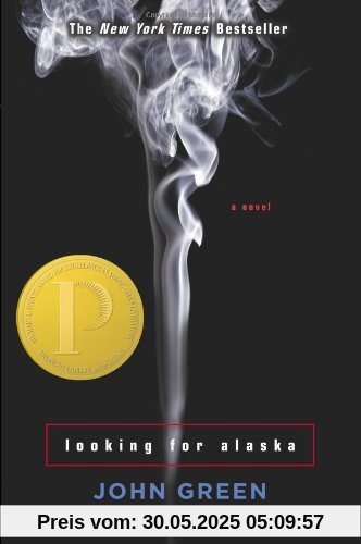 Looking for Alaska Looking for Alaska