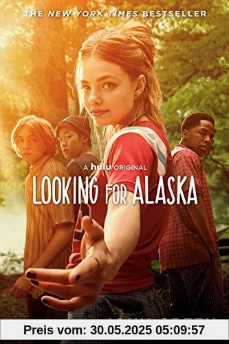 Looking for Alaska Looking for Alaska