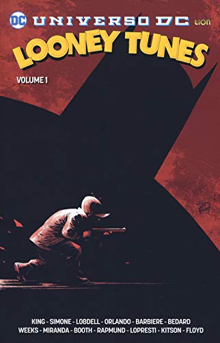 Looney Tunes (Vol. 1) (DC Universe Library)