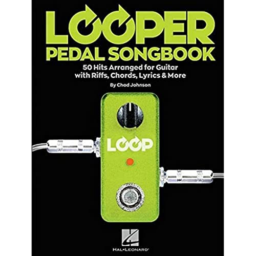 Looper Pedal Songbook (Guitar Book): Noten für Elektro-Gitarre von HAL LEONARD