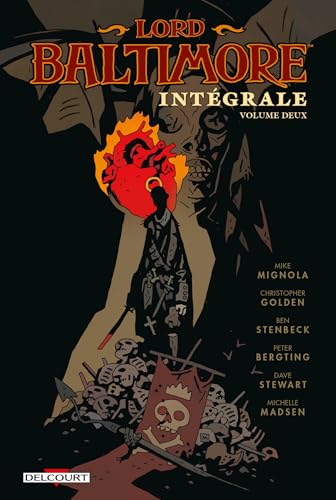 Lord Baltimore - Intégrale T02 von DELCOURT