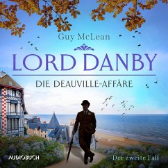 Lord Danby: Die Deauville-Affäre - Der zweite Fall (MP3-Download) von AUDIOBUCH