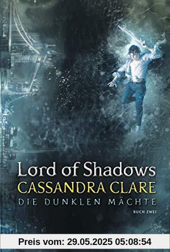 Lord of Shadows: Die dunklen Mächte 2 Lord of Shadows: Die dunklen Mächte 2