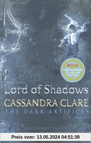 Lord of Shadows: The Dark Artifices 02