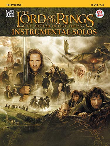 Lord of the Rings Instrumental Solos: Trombone: The Motion Picture Trilogy (incl. CD) von Alfred Music Publications