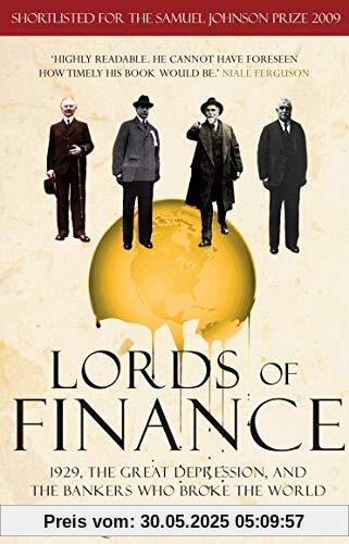 Lords of Finance: 1929, The Great Depression, and the Bankers who Broke the World