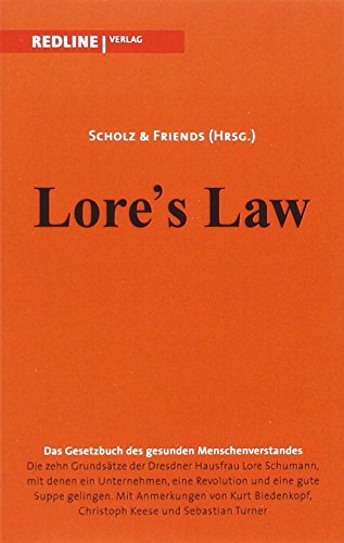 Lore's law: Das Gesetzbuch des gesunden Menschenverstandes von Redline Verlag
