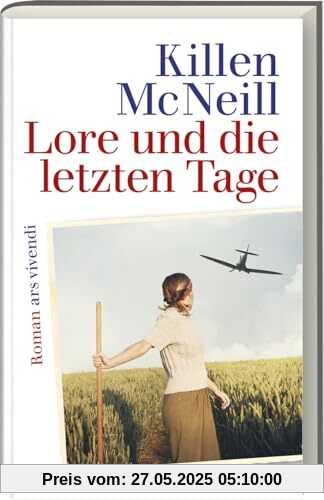 Lore und die letzten Tage: Roman