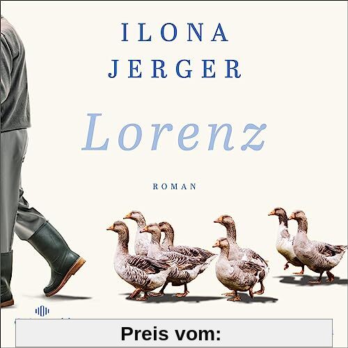 Lorenz: Roman: 2 CDs | Leben und Wirken des Verhaltensforschers Konrad Lorenz - MP3 CD