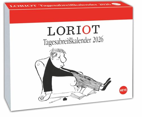 Loriot Tagesabreißkalender 2026: Kultiger Humor-Tischkalender, Abreißkalender für jeden Tag. Kalender 2026 zum Aufstellen oder Aufhängen. (Tagesabreißkalender Heye) von Heye