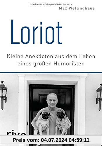 Loriot: Kleine Anekdoten aus dem Leben eines großen Humoristen