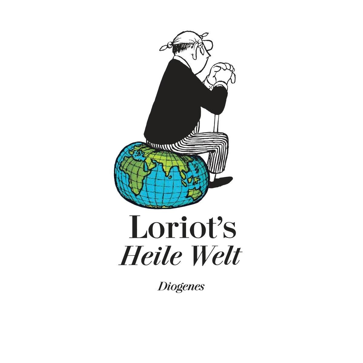Loriots heile Welt von Diogenes Verlag AG