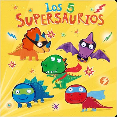 Los 5 supersaurios (Mis primeros cuentos) von SAN PABLO