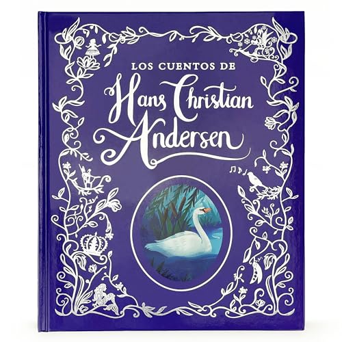 Los Cuentos de Hans Christian Andersen / Hans Christian Andersen Stories