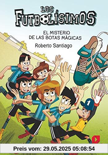 Los Futbolísimos 17: El misterio de las botas mágicas: El misterio de las botas magicas
