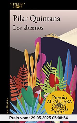 Los abismos: Alfaguara Prize (Premio Alfaguara de novela)