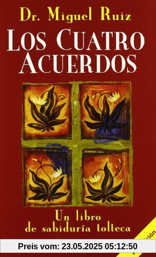 Los cuatro acuerdos (Crecimiento personal)