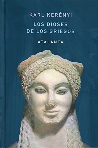 Los dioses de los griegos (Imaginatio Vera, Band 141)