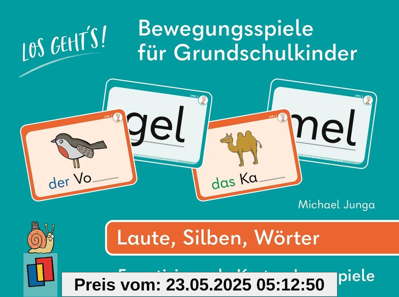 Los geht's! Bewegungsspiele für Grundschulkinder - Laute, Silben, Wörter: 5 motivierende Karten-Legespiele Los geht's! Bewegungsspiele für Grundschulkinder - Laute, Silben, Wörter: 5 motivierende Karten-Legespiele