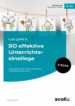 Los geht's: 50 effektive Unterrichtseinstiege (eBook, PDF) von scolix