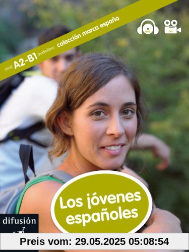 Los jóvenes españoles (Ele - Marca España)
