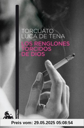 Los renglones torcidos de dios (Narrativa)