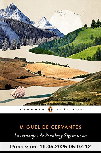 Los trabajos de Persiles y Sigismunda (PENGUIN CLÁSICOS, Band 27001)
