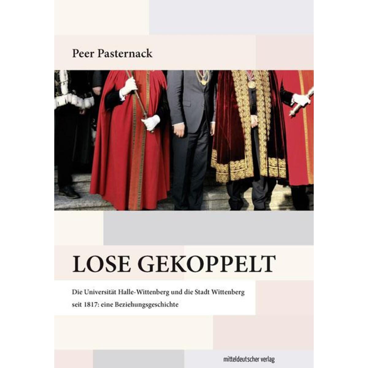 Lose gekoppelt Lose gekoppelt von Mitteldeutscher Verlag