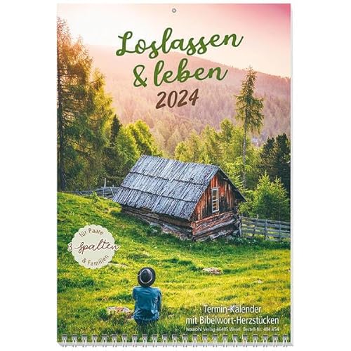 Loslassen & leben 2024: Terminkalender mit Bibelwort-Herzstücken von Kawohl Verlag GmbH & Co. KG