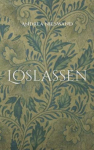 Loslassen: Gedichte