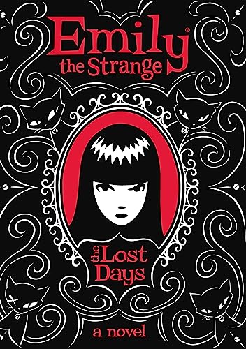 Lost Days: The first book in the cult classic YA graphic novel series (Emily the Strange)