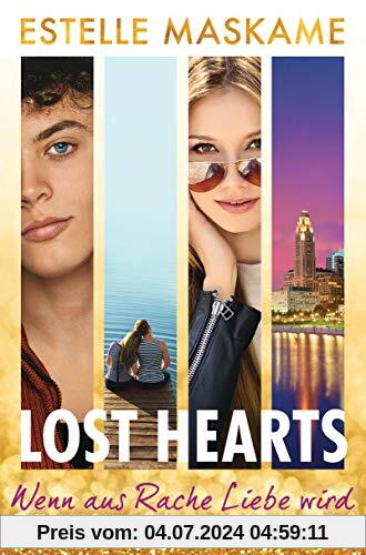 Lost Hearts - Wenn aus Rache Liebe wird: Roman