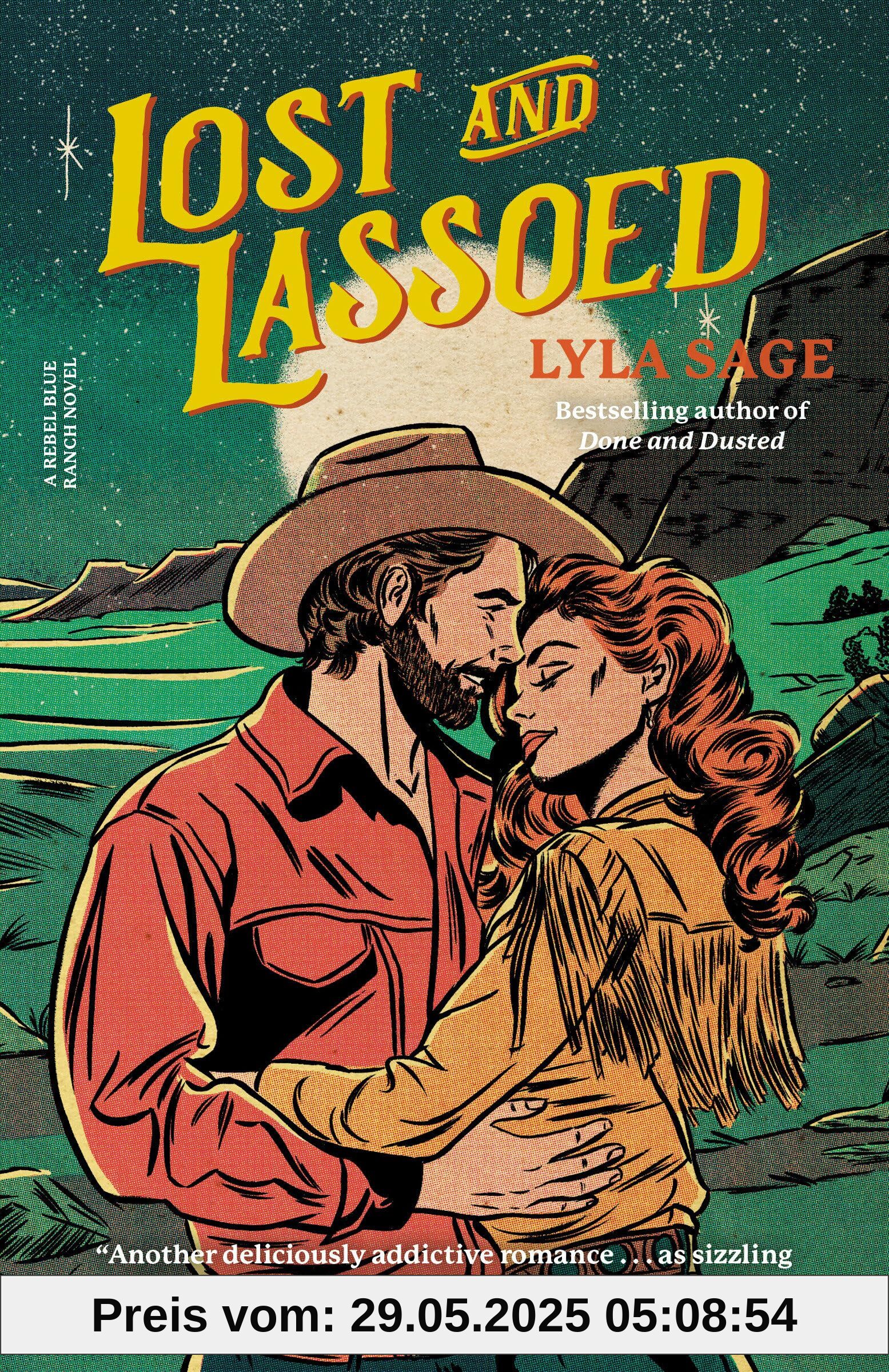 Lost and Lassoed: A Rebel Blue Ranch Novel Lost and Lassoed: A Rebel Blue Ranch Novel