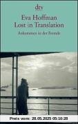 Lost in Translation: Ankommen in der Fremde