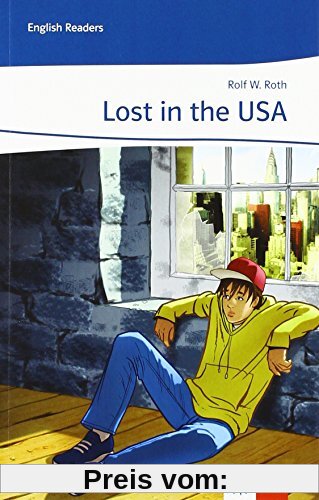 Lost in the USA: Englische Lektüre für das 3. Lernjahr
